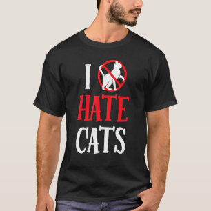 Ik haat katten Gezegden Puppy Dog Animal T-shirt