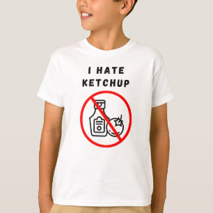 Ik haat ketchup t-shirt