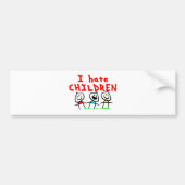Ik haat kinderen! bumpersticker (Voorkant)