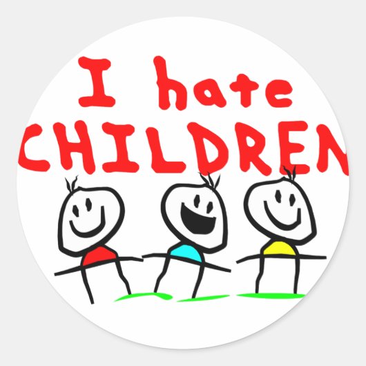 Ik haat kinderen! ronde sticker (Voorkant)