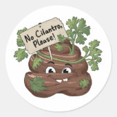 Ik haat koriander / koriander Poop Ronde Sticker (Voorkant)
