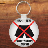 Ik haat korte broek Sleutelhanger (Voorkant)