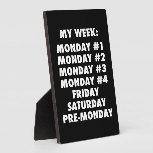 Ik haat maandag - Grappige nieuwigheid Fotoplaat (Zijkant)