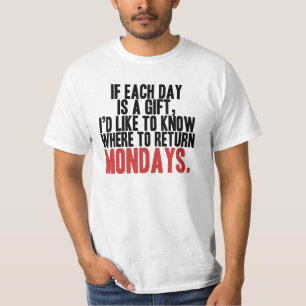Ik haat maandag T-Shirt