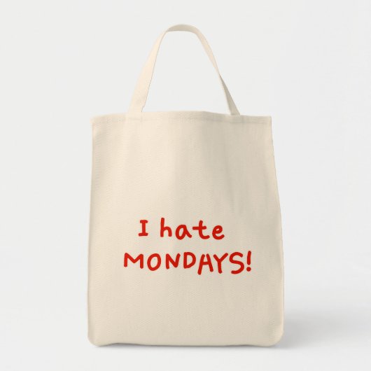 Ik haat maandagen! tote bag (Voorkant)
