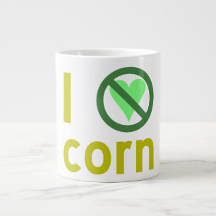 Ik haat maïs grote koffiekop