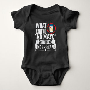 Ik haat Mayo - Mayonnaise Restaurant Foodie Jokes Romper