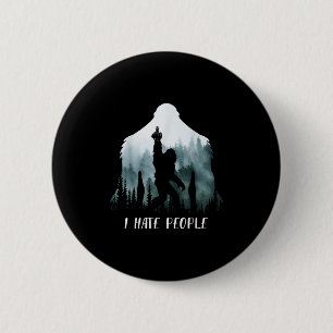 Ik haat mensen Bigfoot Grappige Bigfoot Camping Ca Ronde Button 5,7 Cm