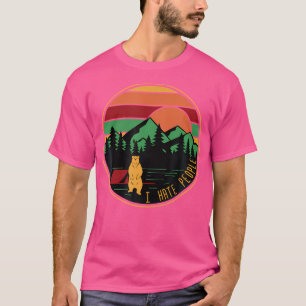 Ik haat mensen die Beer grappig kamperen T-shirt
