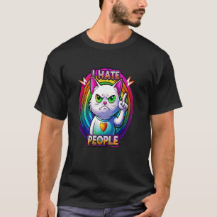 Ik haat mensen die een misantroop zijn, chagrijnig t-shirt