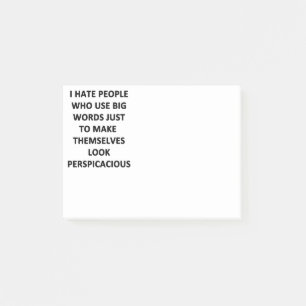 Ik haat mensen die grote woorden gebruiken post-it® notes