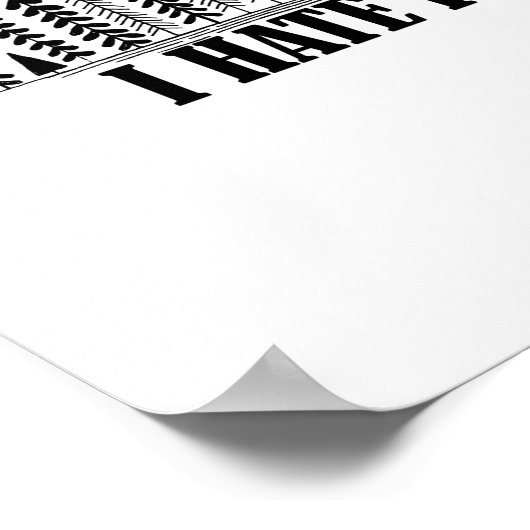 Ik haat mensen poster (Hoek)