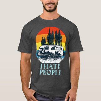 Ik haat mensen retro Camping Camper Cadeaus T-shirt
