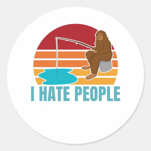 Ik haat mensen Shirt Funny Bigfoot Ronde Sticker (Voorkant)