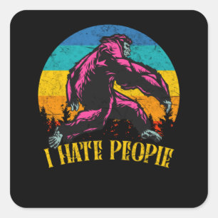 Ik haat mensen  Yeti Bigfoot cadeau Vierkante Sticker