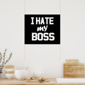 Ik haat mijn baas poster (Keuken)