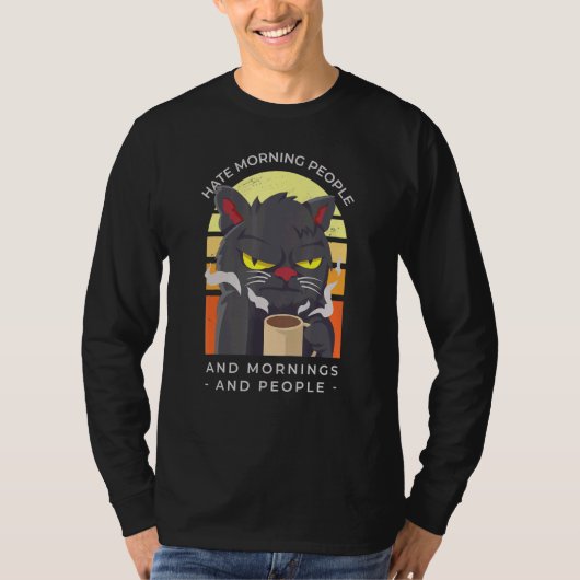 Ik haat morgens mensen en ochtenden en mensen t-shirt (Voorkant)