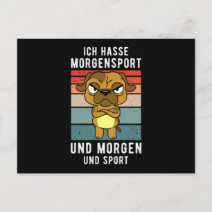 Ik haat morinesporten en morgen briefkaart