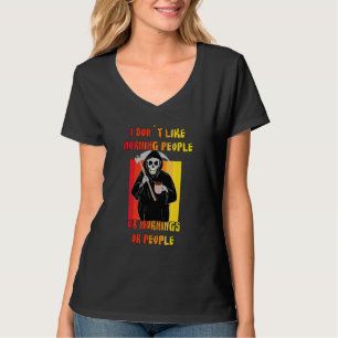 Ik haat ochtendmensen en ochtenden en mensen koffi t-shirt