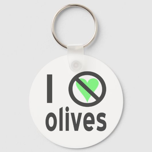 Ik haat olijven Geen liefde Sleutelhanger (Voorkant)