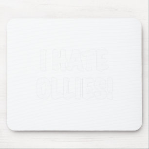Ik haat Ollies! Skateboarding Insider Ollie-truc Muismat