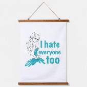 Ik haat ook iedereen hangend wandkleed (Voorkant)