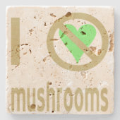 Ik haat paddenstoelen Ik hou niet van paddenstoele Stenen Onderzetter (Voorkant)