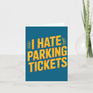 Ik haat parkeerboetes Slecht rijgedrag Kaart