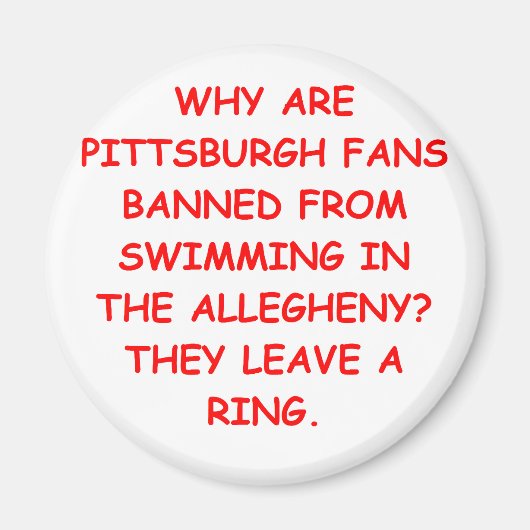 Ik haat Pittsburgh Magneet (Voorkant)