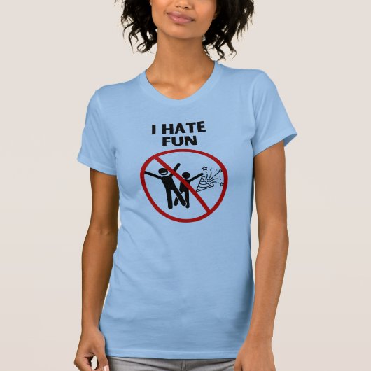 Ik haat plezier t-shirt (Voorkant)