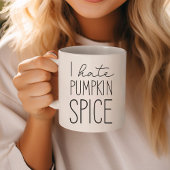 Ik haat pompoen kruiden grappige Herfst seizoen Mo Koffiemok