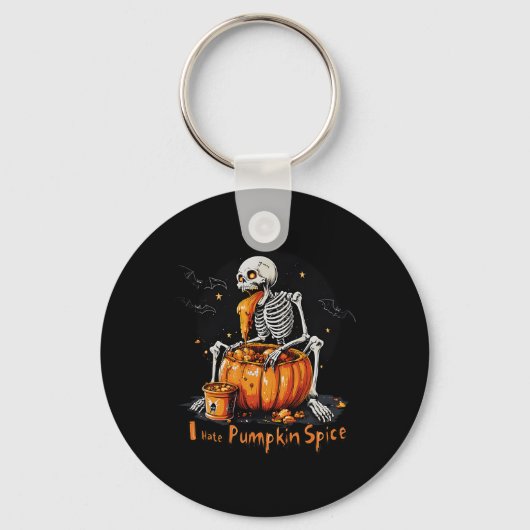 Ik haat pompoenkruid Funny Herfst Skeleton Hallowe Sleutelhanger (Voorkant)
