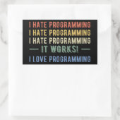 Ik haat programmeren - grappige programmeur I Rechthoekige Sticker (Tas)