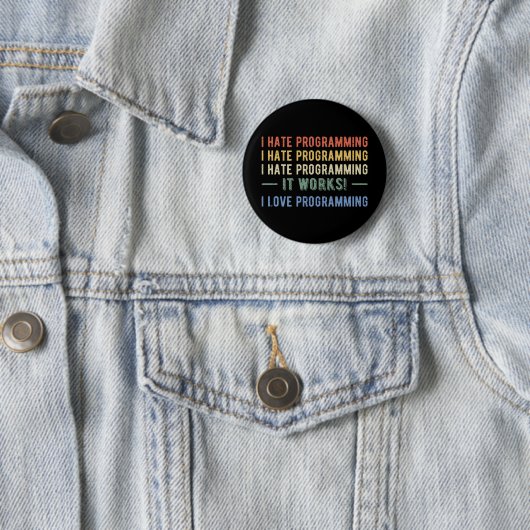 Ik haat programmeren - grappige programmeur I Ronde Button 5,7 Cm (In situ)