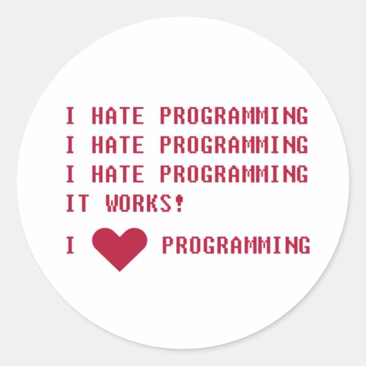 Ik haat programmeren ronde sticker (Voorkant)
