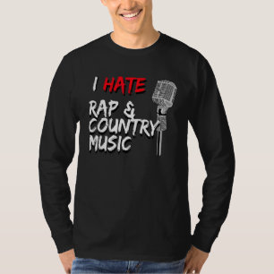 Ik haat rap- en countrymuziek Vintage microfoon T-shirt