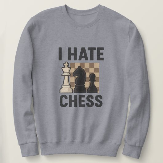 Ik haat schaken T-shirt - levendige afdruk (Design voorkant)