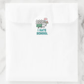 Ik haat school ronde sticker (Tas)