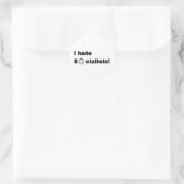 Ik haat socialisten ronde sticker (Tas)