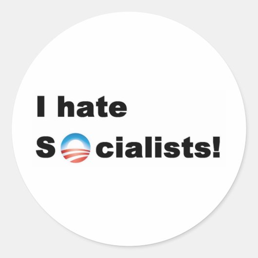 Ik haat socialisten ronde sticker (Voorkant)