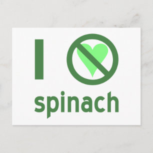 Ik haat spinazie, geen liefde briefkaart