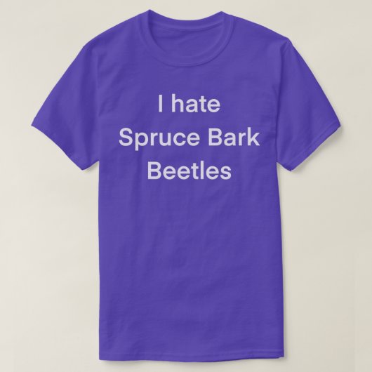 Ik haat spruce-schorkevers t-shirt (Design voorkant)