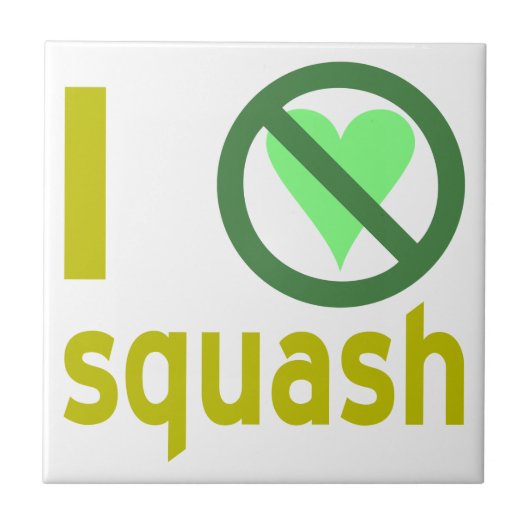 Ik haat Squash Geen Liefde Tegeltje (Voorkant)