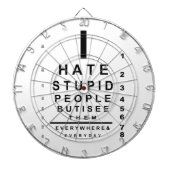 Ik haat stomme mensen dartbord (Voorkant)