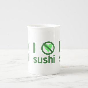 Ik haat sushi geen liefde porselein kop