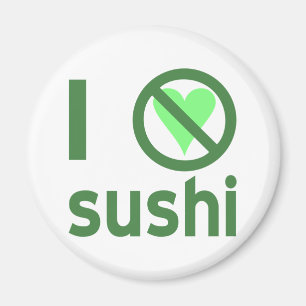 Ik haat sushi magneet