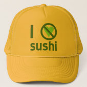 Ik haat Sushi Trucker Pet (Voorkant)