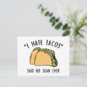 Ik haat Tacos en zei: Juan Ever Briefkaart (Staand voorkant)