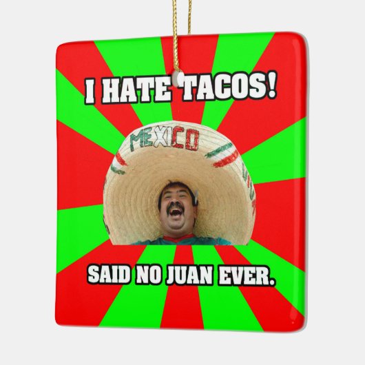 Ik haat Tacos Keramisch Ornament (Links)