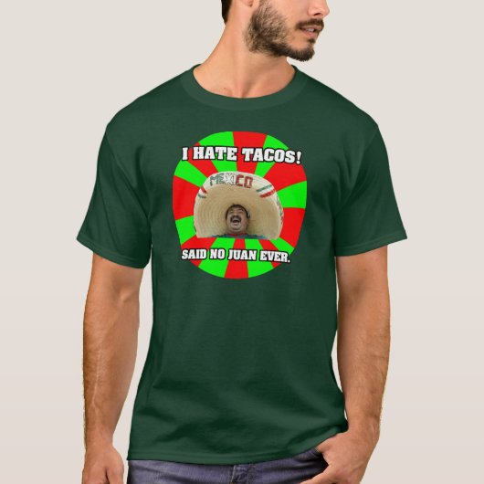 Ik haat Tacos T-shirt (Voorkant)